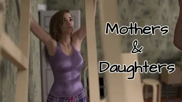 Mothers & Daughters 0.6.1.1 Game PC Walkthrough Free Download for Apk